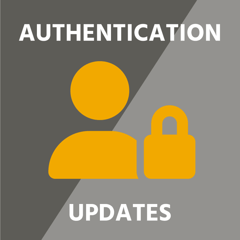 Authentication updates: increased security coming soon