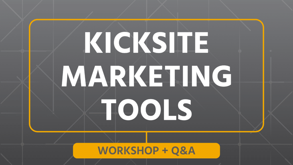 Kicksite Marketing Tools workshop graphic